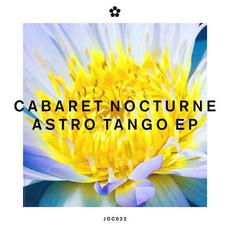 Astro Tango mp3 Album by Cabaret Nocturne
