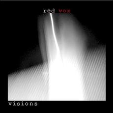 Visions mp3 Album by Red Vox