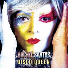 Disco Queen mp3 Album by Rachel Santos