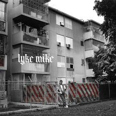 LYKE MIKE mp3 Album by Myke Towers