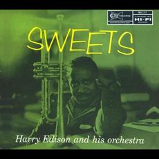 Sweets (Re-Issue) mp3 Album by Harry "Sweets" Edison and His Orchestra