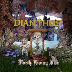 Worth Living For mp3 Album by Dianthus