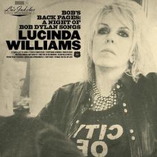 Bob's Back Pages: A Night of Bob Dylan Songs mp3 Album by Lucinda Williams