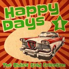 Happy Days: The Oldies Gold Collection, Vol. 1 mp3 Compilation by Various Artists