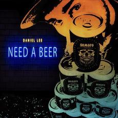 Need a Beer mp3 Single by Daniel Lee