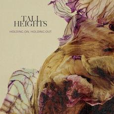 Holding On, Holding Out mp3 Album by Tall Heights