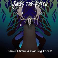Sounds From A Burning Forest mp3 Album by Saves The Witch