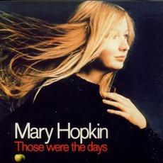 Those Were the Days (Re-Issue) mp3 Album by Mary Hopkin
