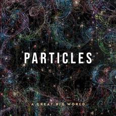 Particles mp3 Album by A Great Big World