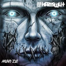 Mund Zu! mp3 Album by Hasswut