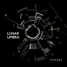 Phases mp3 Album by Lunar Umbra