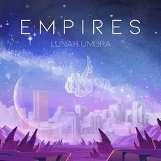 Empires mp3 Album by Lunar Umbra