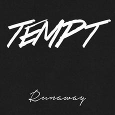 Runaway mp3 Album by Tempt