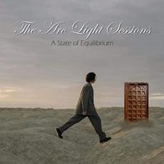 A State of Equilibrium mp3 Album by The Arc Light Sessions