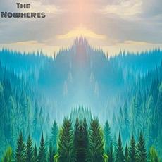 The Nowheres mp3 Album by The Nowheres