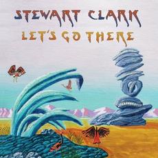 Let's Go There mp3 Album by Stewart clark