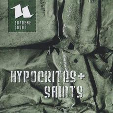 Hypocrites + Saints (Limited Edition) mp3 Album by Supreme Court