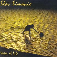 Water Of Life mp3 Album by Slav Simanic