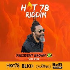 One Step (Hot78 Riddim) mp3 Single by Prezident Brown