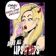 All Lips N' Hips mp3 Single by Redline Drive