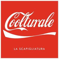 Coolturale mp3 Album by La Scapigliatura