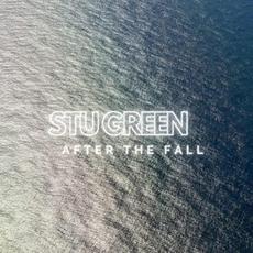 After The Fall mp3 Album by Stu Green