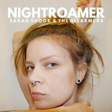 Nightroamer mp3 Album by Sarah Shook & the Disarmers