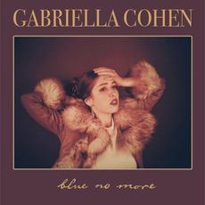 Blue No More mp3 Album by Gabriella Cohen