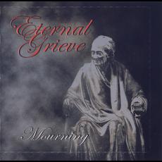 Mourning mp3 Album by Eternal Grieve