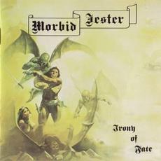 Irony of Fate mp3 Album by Morbid Jester