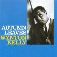 Autumn Leaves (Remastered) mp3 Album by Wynton Kelly