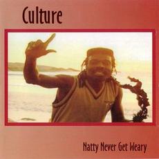 Natty Never Get Weary (Late 70's Early 80's) mp3 Artist Compilation by Culture