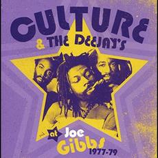 Culture & The Deejay's at Joe Gibbs 1977-1979 mp3 Artist Compilation by Culture