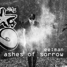 Ashes of Sorrow mp3 Single by ee:man