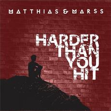 Harder Than You Hit mp3 Album by Matthias & Marss