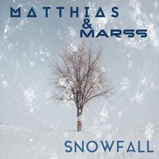 Snowfall mp3 Album by Matthias & Marss