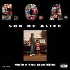 Son of Alice mp3 Album by Maine the Medicine
