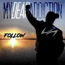 Follow mp3 Single by My Dear Addiction