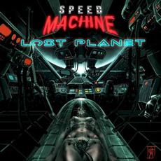 Lost Planet mp3 Album by Speed Machine
