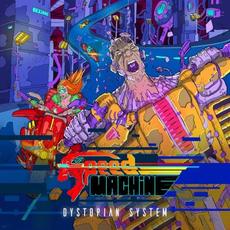 Dystopian System mp3 Album by Speed Machine