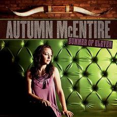 Summer of Eleven mp3 Album by Autumn McEntire