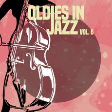 Oldies in Jazz, Vol. 6 mp3 Compilation by Various Artists
