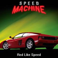Red like Speed mp3 Single by Speed Machine