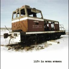 Life in Mean Season mp3 Album by Rench
