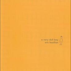 A Very Dull Boy mp3 Album by Eric Bazilian