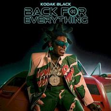 Back for Everything mp3 Album by Kodak Black
