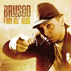 Fino All'alba mp3 Album by Brusco