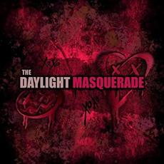 The Daylight Masquerade mp3 Album by The Daylight Masquerade