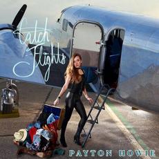 Catch Flights mp3 Single by Payton Howie
