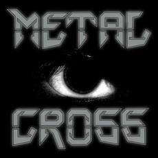The Evil Eye / Call for the Children mp3 Single by Metal Cross